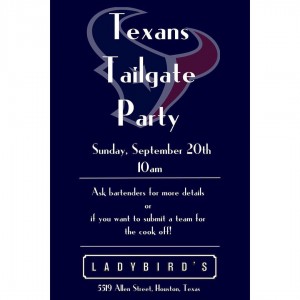 Texans Tailgate Party @ Ladybird's | Houston | Texas | United States